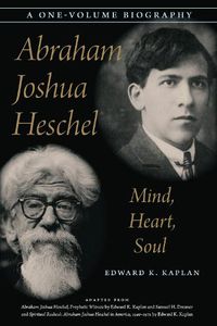 Cover image for Abraham Joshua Heschel: Mind, Heart, Soul