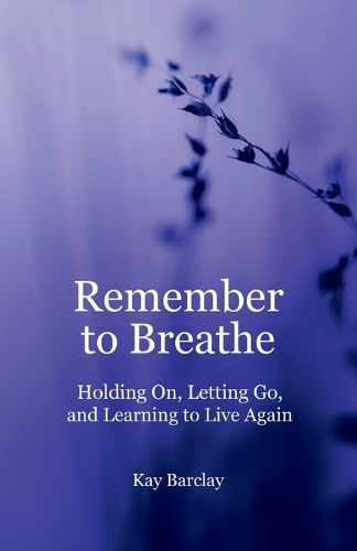 Cover image for Remember to Breathe