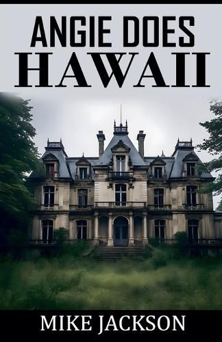 Cover image for Angie Does Hawaii