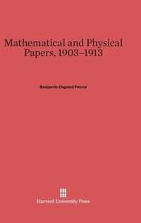 Cover image for Mathematical and Physical Papers, 1903-1913