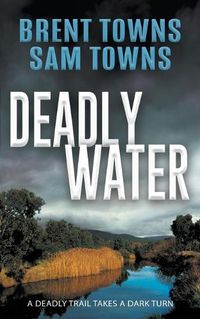 Cover image for Deadly Water