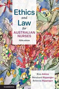 Cover image for Ethics and Law for Australian Nurses