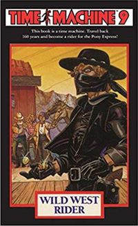 Cover image for Time Machine 9: Wild West Rider