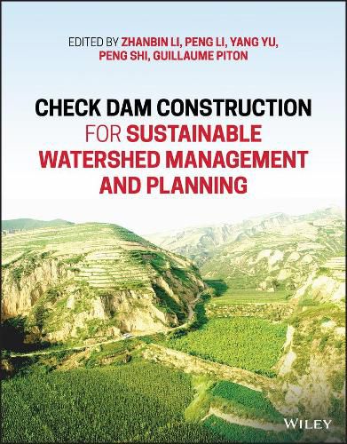 Check Dam Construction for Sustainable Watershed M anagement and Planning