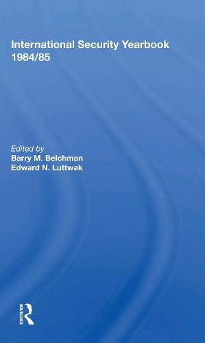 Cover image for International Security Yearbook 1984/85