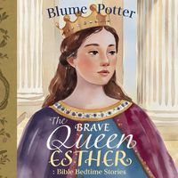 Cover image for The Brave Queen Esther