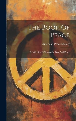 Cover image for The Book Of Peace