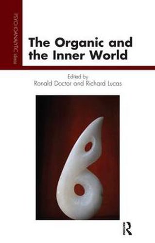 Cover image for The Organic and the Inner World