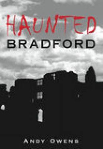 Cover image for Haunted Bradford