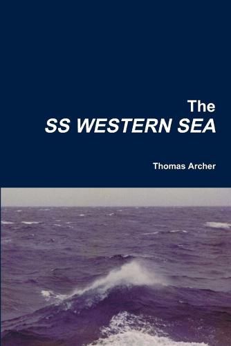 The SS WESTERN SEA