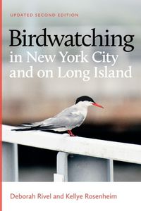 Cover image for Birdwatching in New York City and on Long Island