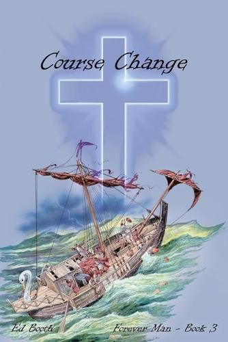 Cover image for Course Change: Forever Man - Book 3