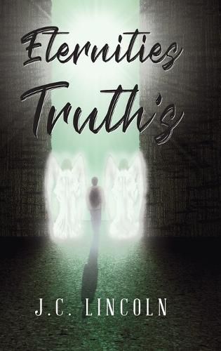 Cover image for Eternities Truth's