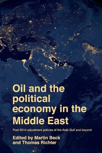 Oil and the Political Economy in the Middle East