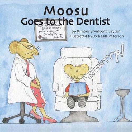Cover image for Moosu Goes to the Dentist