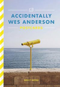 Cover image for Accidentally Wes Anderson Postcards