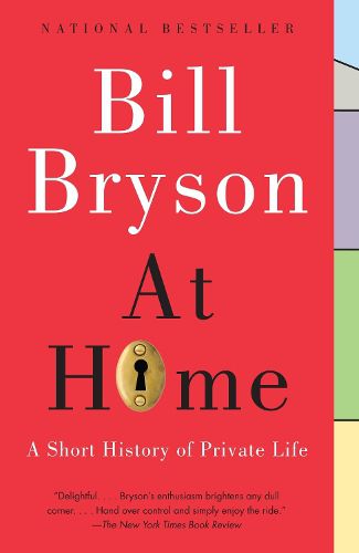 Cover image for At Home: A Short History of Private Life