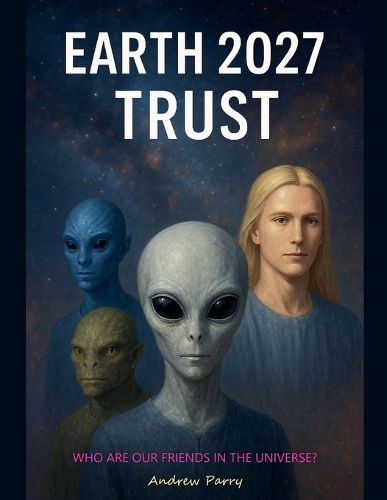 Cover image for Earth 2027 Trust