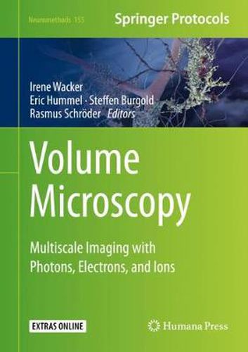 Cover image for Volume Microscopy: Multiscale Imaging with Photons, Electrons, and Ions