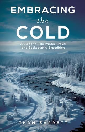 Cover image for Embracing the Cold