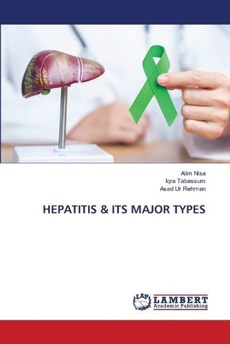 Cover image for Hepatitis & Its Major Types