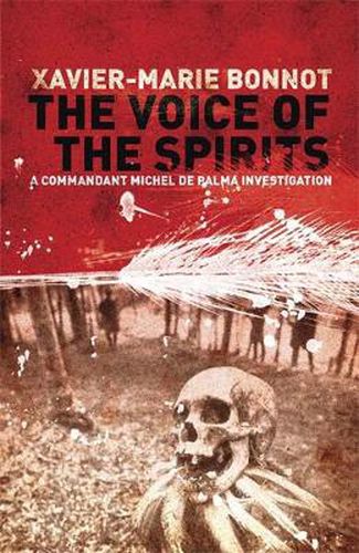 Cover image for The Voice of the Spirits: A Commandant Michel de Palma Investigation