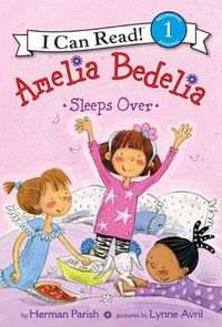 Cover image for Amelia Bedelia Sleeps Over