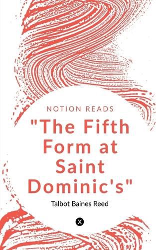 Cover image for "The Fifth Form at Saint Dominic's"