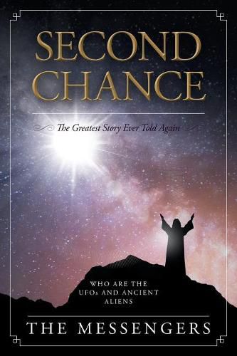 Cover image for Second Chance: The Greatest Story Ever Told Again