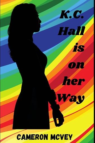Cover image for K.C. Hall Is On Her Way