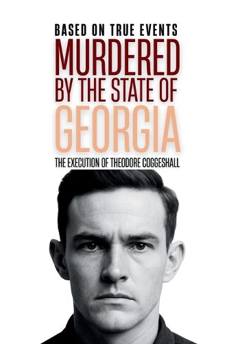 Cover image for Murdered by the State of Georgia