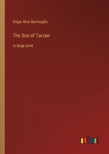 Cover image for The Son of Tarzan: in large print