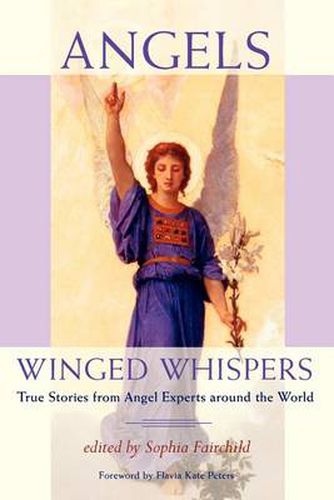 Cover image for Angels: Winged Whispers - True Stories from Angel Experts Around the World