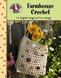 Cover image for Gooseberry Patch: Farmhouse Crochet (Leisure Arts #4777)