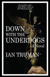 Cover image for Down with the Underdogs