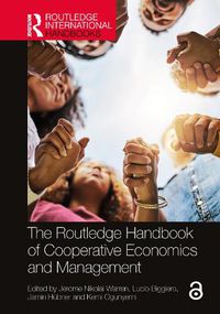 Cover image for The Routledge Handbook of Cooperative Economics and Management