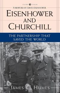 Cover image for Eisenhower and Churchill: The Partnership That Saved the World