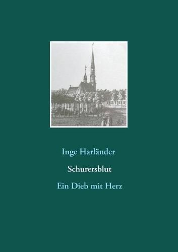 Cover image for Schurersblut: Ein Dieb mit Herz