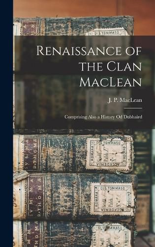 Renaissance of the Clan MacLean