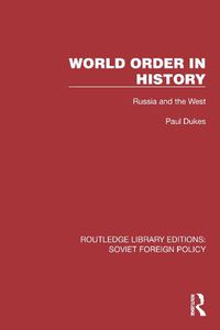 Cover image for World Order in History: Russia and the West