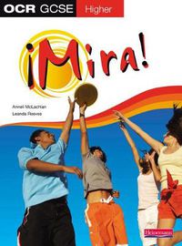 Cover image for Mira OCR GCSE Spanish Higher Student Book