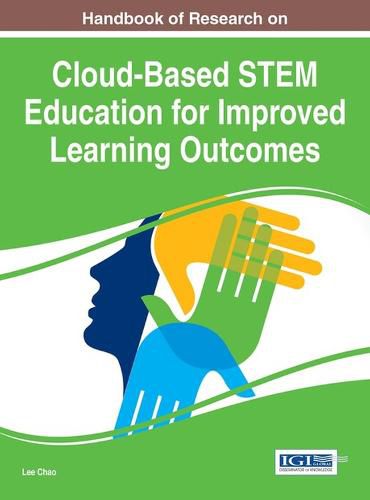Cover image for Handbook of Research on Cloud-Based STEM Education for Improved Learning Outcomes