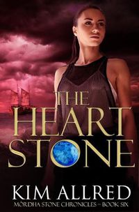 Cover image for The Heart Stone: A Time Travel Romance Adventure