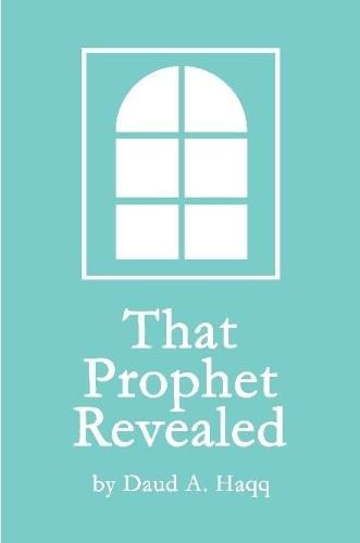 Cover image for That Prophet Revealed