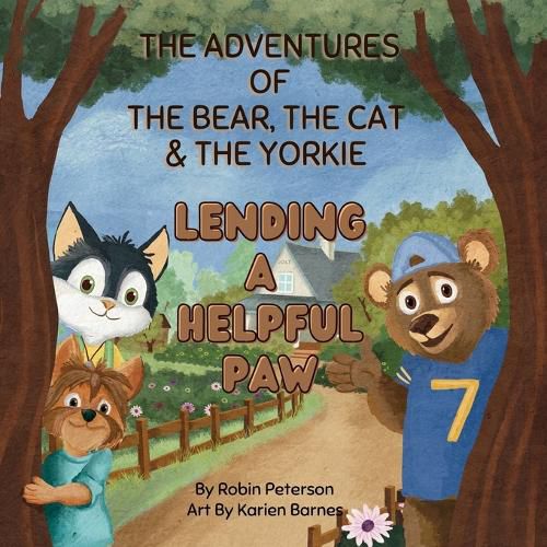 Cover image for The Adventures of the Bear, the Cat and the Yorkie