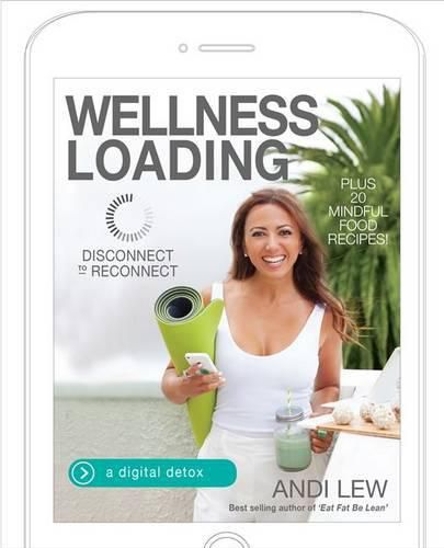 Cover image for Wellness Loading: Disconnect to Reconnect