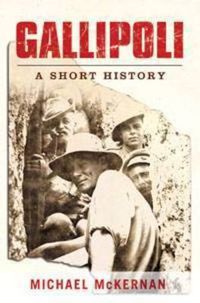 Cover image for Gallipoli: A Short History
