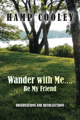 Cover image for Wander with Me.... Be My Friend