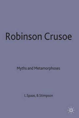 Cover image for Robinson Crusoe: Myths and Metamorphoses