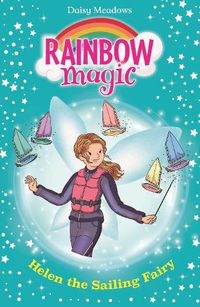 Cover image for Rainbow Magic: Helen the Sailing Fairy